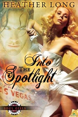 Into the Spotlight