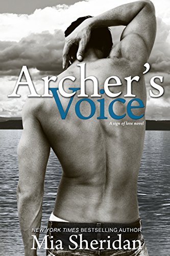 Archer's Voice by Mia Sheridan