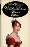 Geliebte Hortense Roman