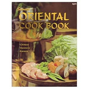 Sunset Oriental Cook Book (Chinese, Japanese, Korean)