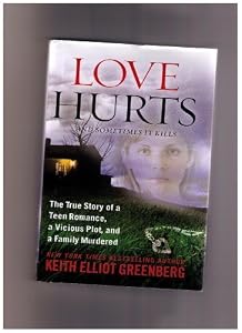Love Hurts AND SOMETIMES IT KILLS