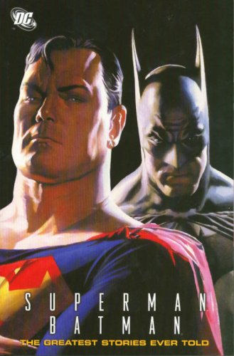 Superman/Batman: The Greatest Stories Ever Told, Vol. 1 by Edmond Hamilton