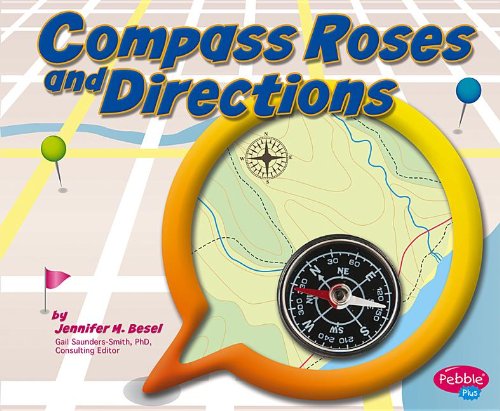 Compass Roses and Directions by Jennifer M. Besel