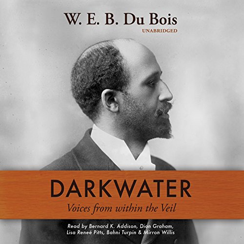 Darkwater: Voices from Within the Veil: Library Edition by W. E. B. Du Bois