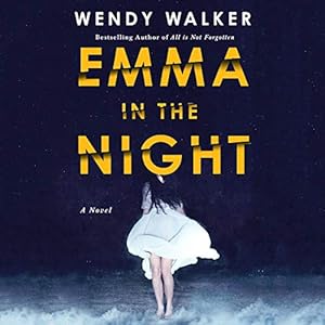 Emma in the Night by Wendy Walker