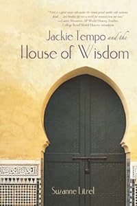 Jackie Tempo and the House of Wisdom by Suzanne Litrel
