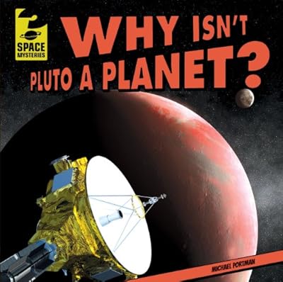 Why Isn't Pluto a Planet?