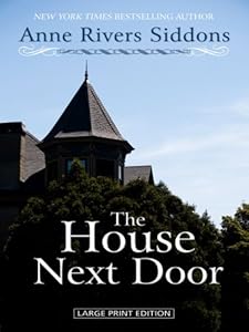 The House Next Door (Thorndike Famous Authors)