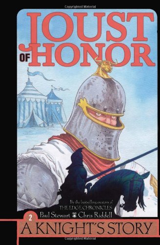 Joust of Honor (Knight's Story) by Paul Stewart