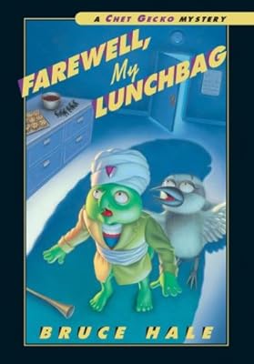 Farewell, My Lunchbag (Chet Gecko Mysteries)