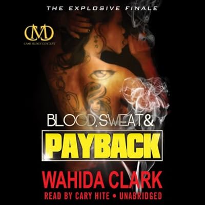 Blood, Sweat, and Payback