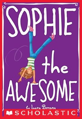 Sophie #1: Sophie the Awesome