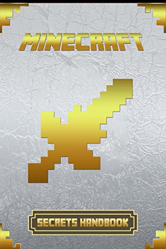 Minecraft:  Secrets Handbook: Minecraft:  Secrets Handbook by Minecraft Books