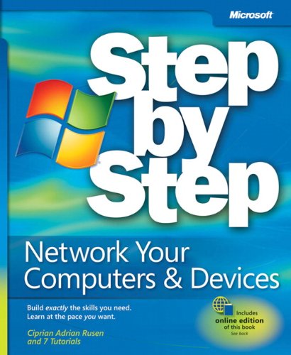 Network Your Computer &amp; Devices Step by Step by Ciprian Rusen