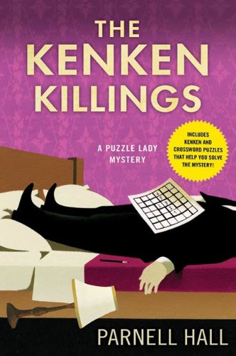 The KenKen Killings: A Puzzle Lady Mystery by Parnell Hall