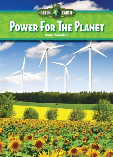 Power for the Planet by Anne Flounders