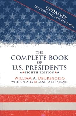 The Complete Book of U.S. Presidents
