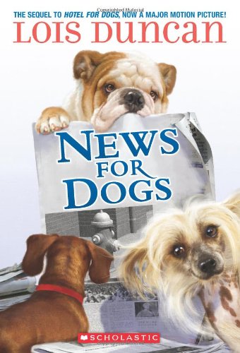 News For Dogs by Lois Duncan
