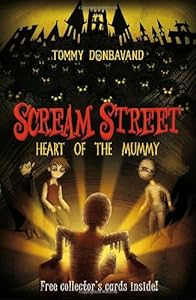 Scream Street: Heart of the Mummy