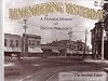 Remembering yesterday: A pictorial history of Racine, Wisconsin