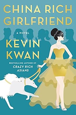 China rich girlfriend : a novel