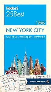 Fodor's New York City 25 Best by Fodor's