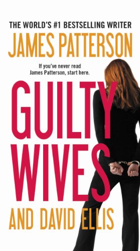 Guilty Wives by James Patterson