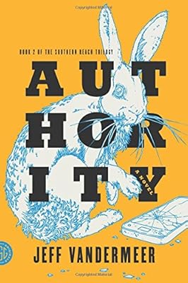 Authority: A Novel