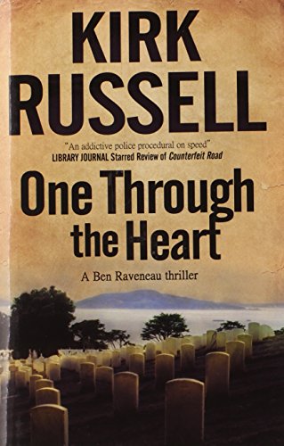 One Through the Heart by Kirk Russell
