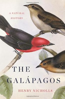 The Gal&aacute;pagos: A Natural History