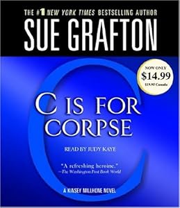 C Is For Corpse (Kinsey Millhone Mysteries)