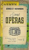 Great Operas - The Definitive Treatment of Their History, Stories and Music (Vol. I)