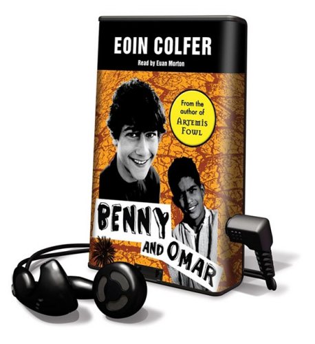 Benny and Omar: Library Edition by Eoin Colfer