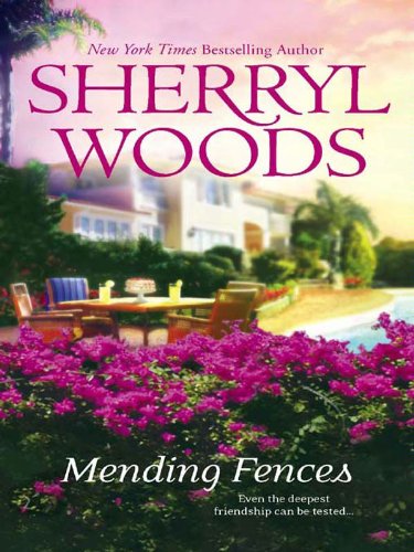 Mending Fences by Sherryl Woods