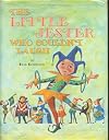 The little jester who couldn't laugh,