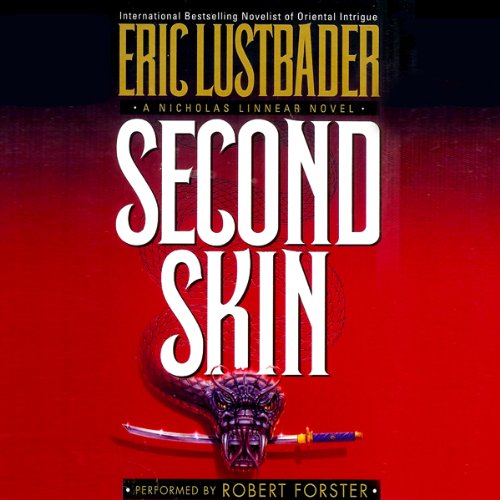 Second Skin: A Nicholas Linnear Novel by Eric Lustbader