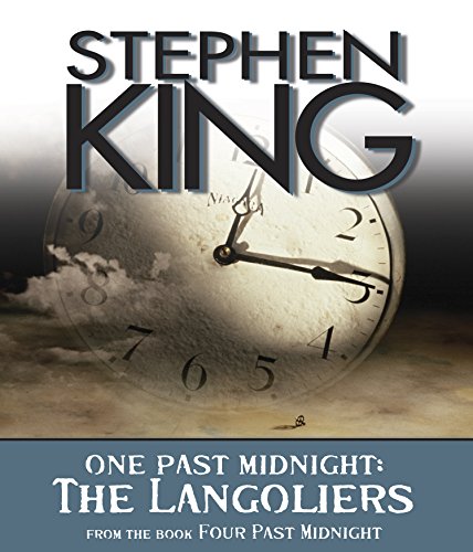 The Langoliers: One Past Midnight by Stephen King