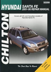 Hyundai Santa Fe (Chilton's Total Car Care Repair Manuals)