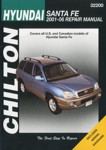 Hyundai Santa Fe (Chilton's Total Car Care Repair Manuals) by Chilton