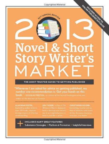 2013 Novel &amp; Short Story Writer's Market by Scott Francis  (Editor)