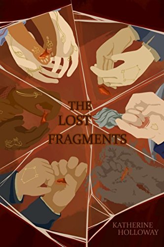 The Lost Fragments by Katherine Holloway