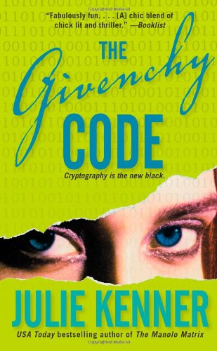 The Givenchy Code by Julie Kenner