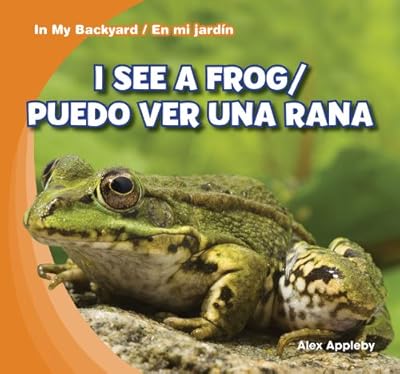 I See a Frog / Puedo Ver Una Rana