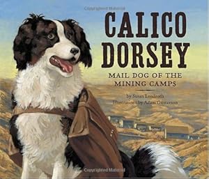 Calico Dorsey by Susan Lendroth