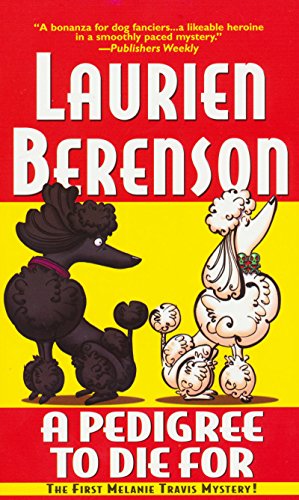 A Pedigree To Die For by Laurien Berenson
