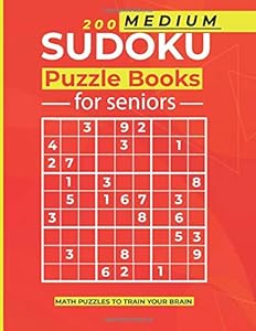 200 Medium Sudoku Puzzles For Seniors: Keep Your Memory Sharp With This Large Print Puzzle Book for Adults (Medium Level) by Calmfx Puzzle Books