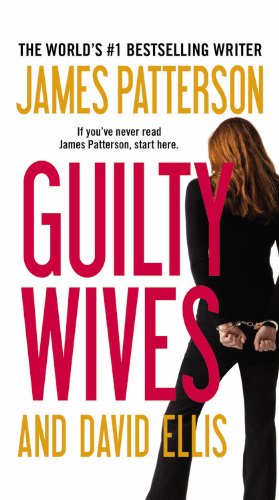 Guilty Wives by James Patterson