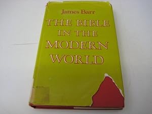 The Bible in the Modern World