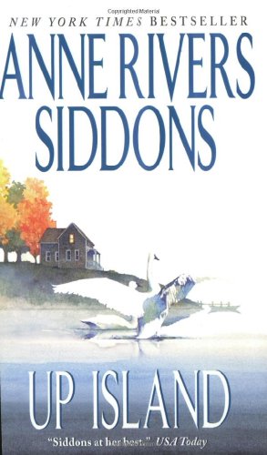 Up Island by Anne Rivers Siddons