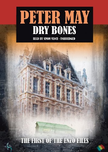 Dry Bones (The Enzo Files #1) by Peter May